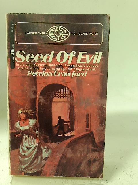 Seed of Evil By Petrina Crawford