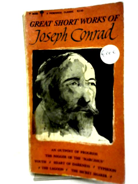 Great Short Works Of Joseph Conrad By Joseph Conrad