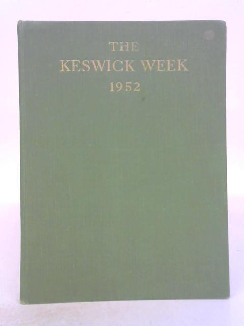 The Keswick Week 1952 By Unstated