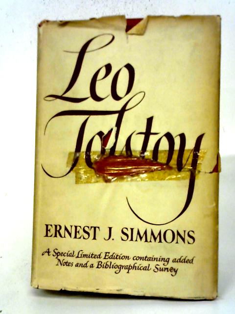 Leo Tolstoy By Ernest Joseph Simmons