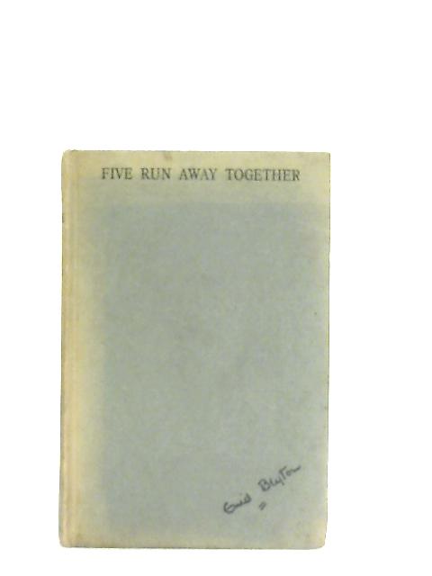 Five Run Away Together By Enid Blyton