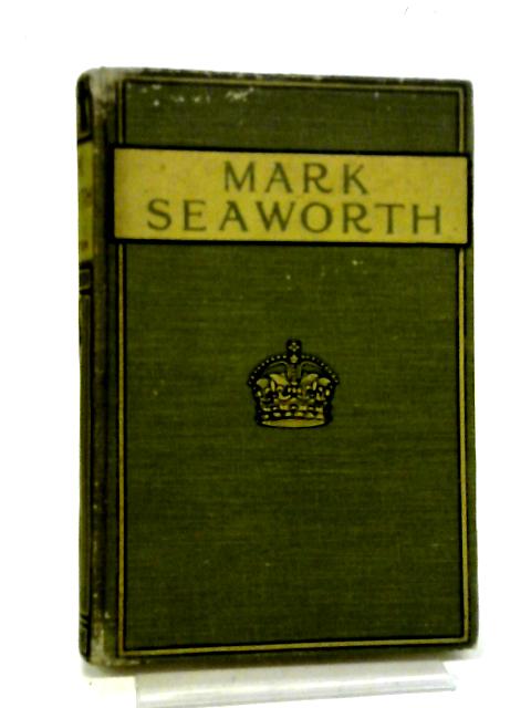 Mark Seaworth By W. H. G. Kingston
