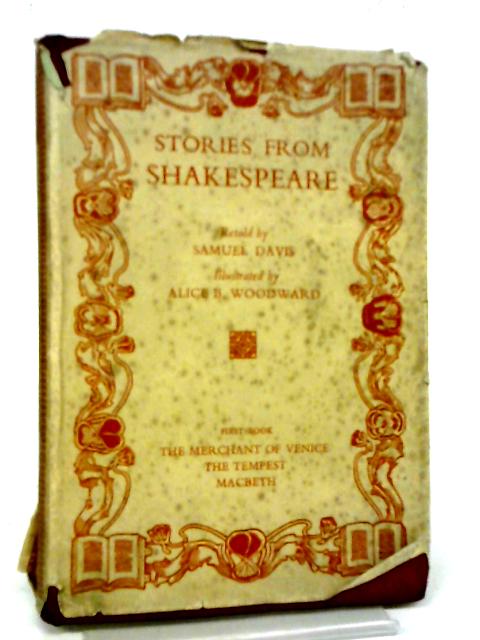 Stories from Shakespeare. First Book By S. Davis