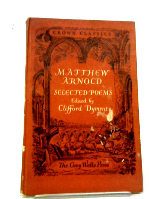 Matthew Arnold. Poems (Crown Classics.) von Various