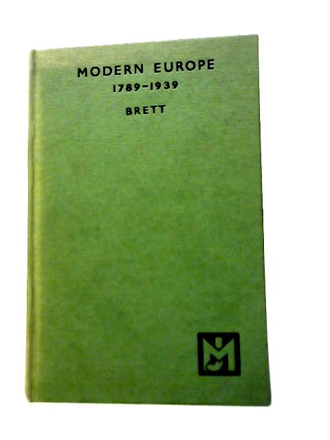 Modern Europe, 1789-1939 von S. Reed Brett