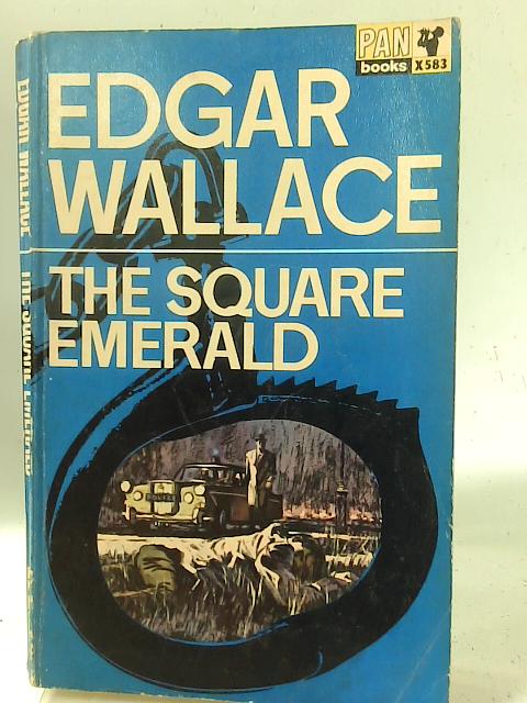 The Square Emerald By Edgar Wallace