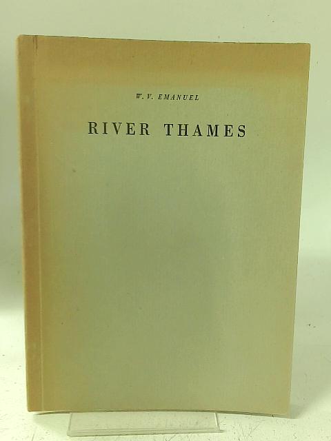 River Thames By W. V. Emanuel