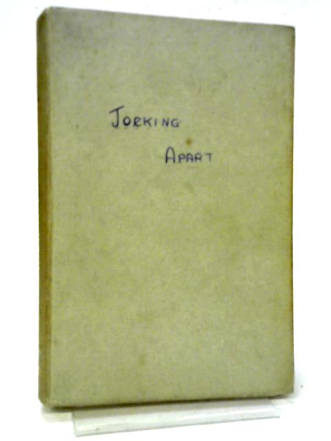 Joking Apart By John D. Sheridan