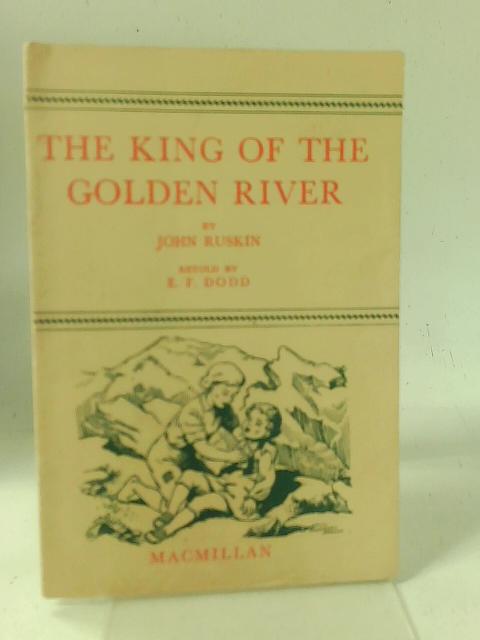 The King of the Golden River By John Ruskin