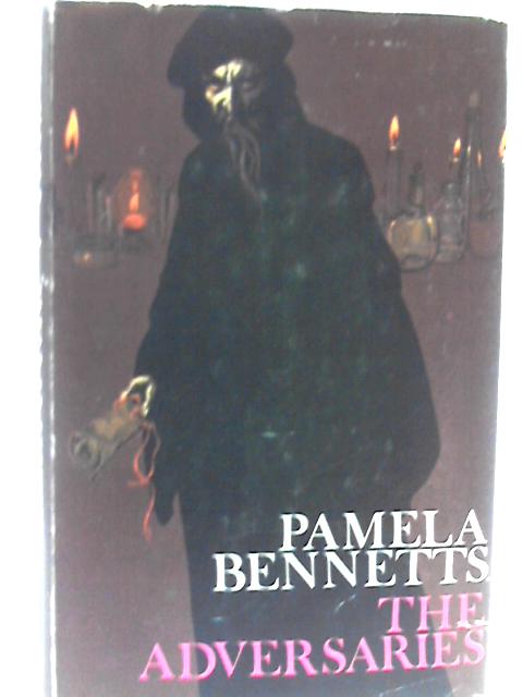 Adversaries By Pamela Bennetts