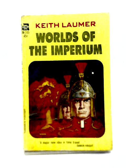 Worlds of The Imperium By Keith Laumer