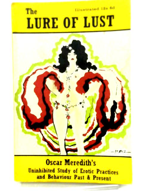 Lure of Lust By Oscar Meredith