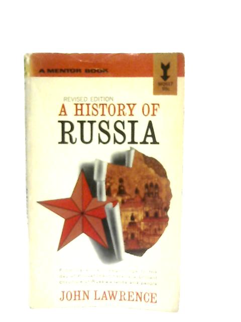 A History of Russia By John Lawrence
