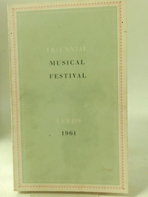 Triennial Musical Festival Leeds 1961 par Leeds Musical Festival