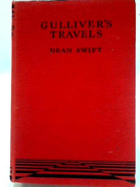 Gulliver's Travels By Dean Swift