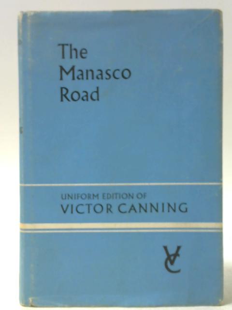 The Manasco Road By Victor Canning