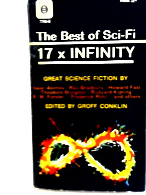 17 X Infinity By Groff Conklin