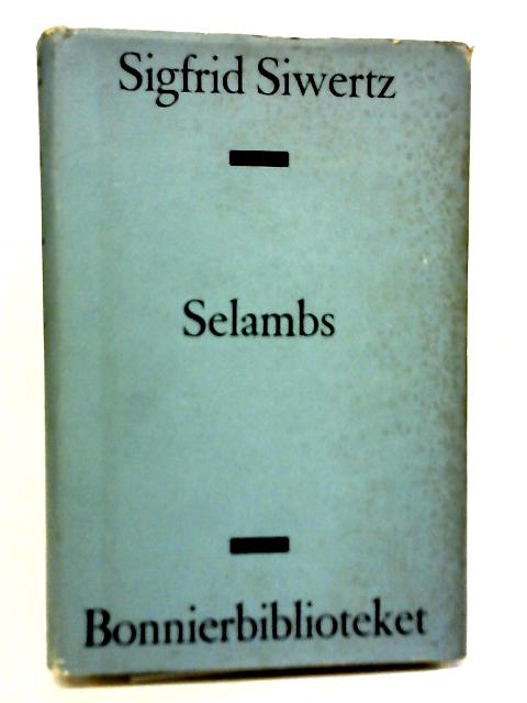 Selambs I-II By Sigfrid Siwertz