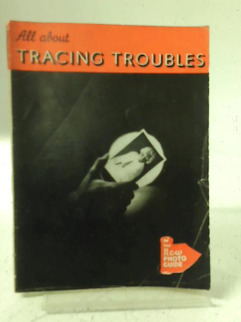 All About Tracing Troubles In Your Photographs par A Merryweather