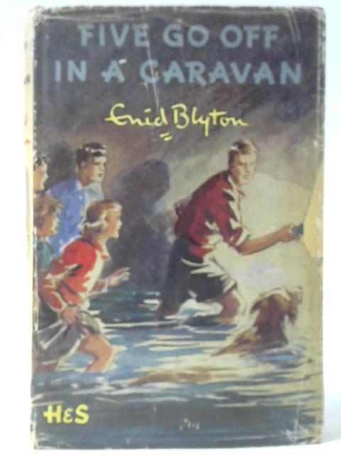 Five Go Off in a Caravan By Enid Blyton