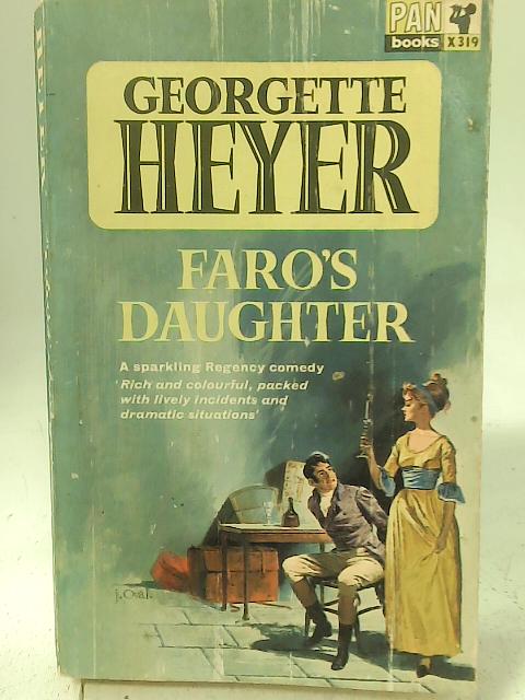 Faro's Daughter By Georgette Heyer