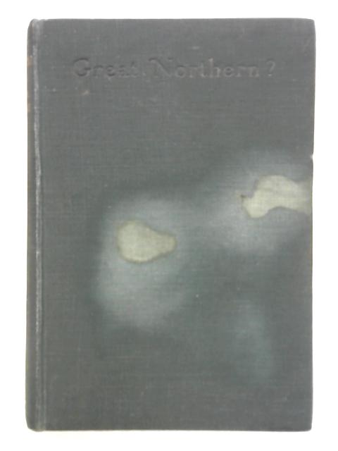 Great Northern? By Arthur Ransome