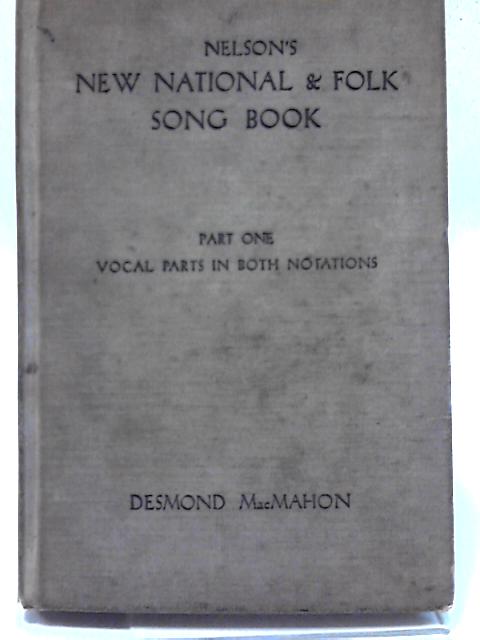 New National and Folk Song Books: Bk. 1 By Desmond Macmahon
