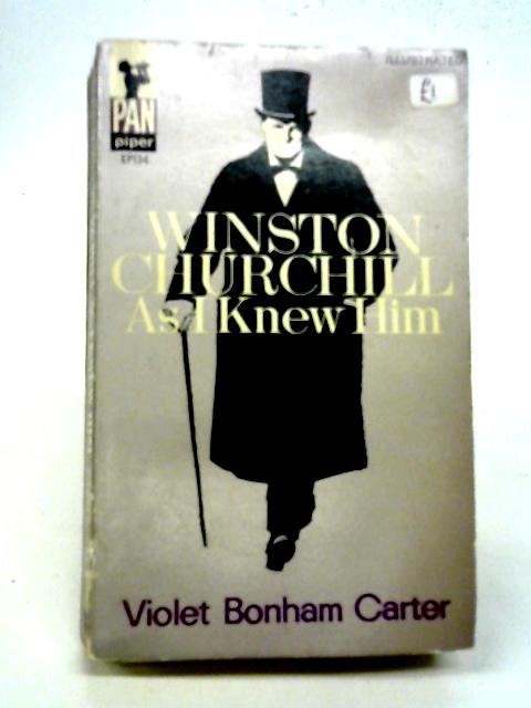 Winston Churchill As I Knew Him (Pan Piper Books) By Violet Bonham Carter
