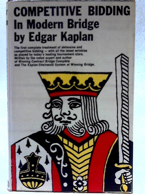 Competitive Bidding in Modern Bridge - english par Edgar Kaplan