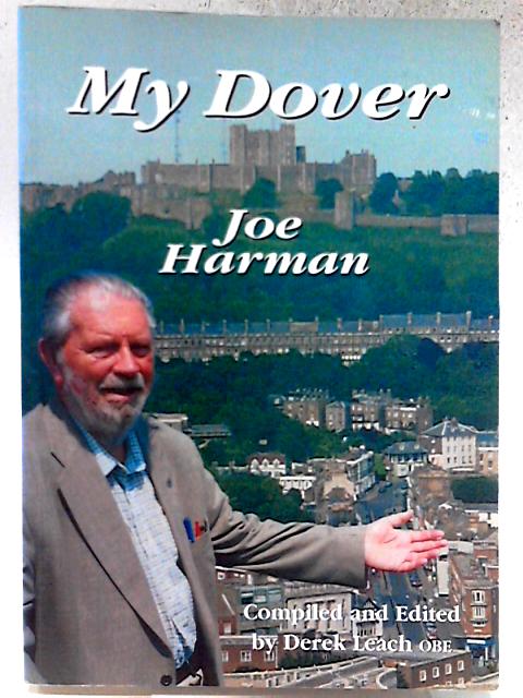 My Dover By Joe Harman