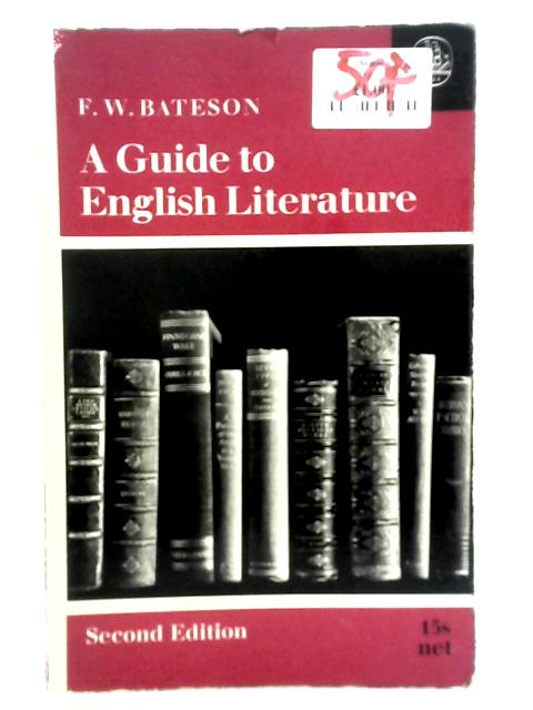 A Guide To English Literature By F. W. Bateson
