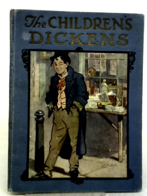 The Children's Dickens By Charles Dickens