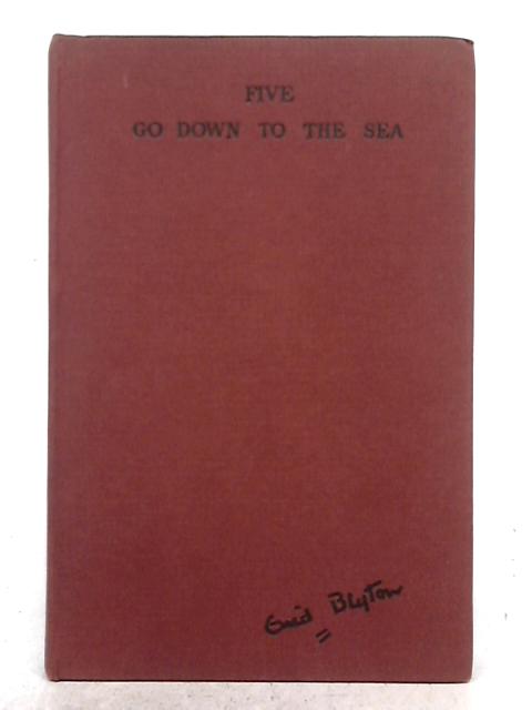 Five Go Down to the Sea By Enid Blyton