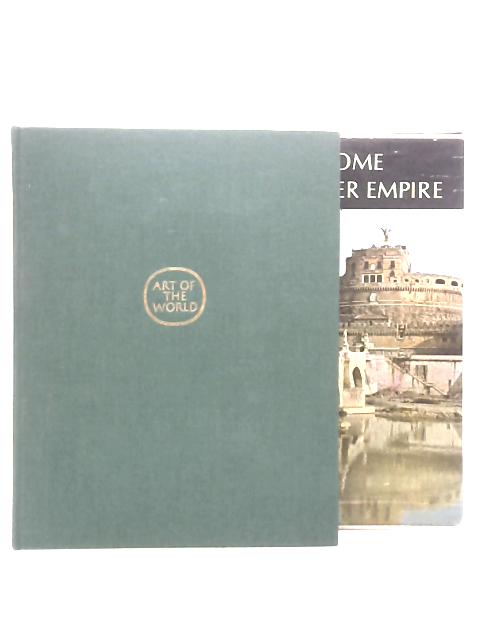 Rome and Her Empire By Heinz Kahler