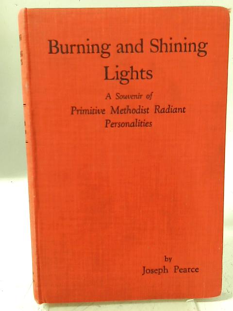 Burning and Shining Lights By Rev. Joseph Pearce