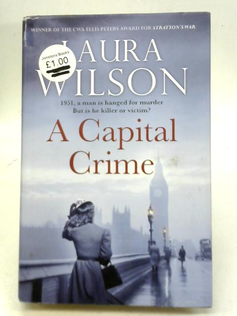 A Capital Crime By Laura Wilson