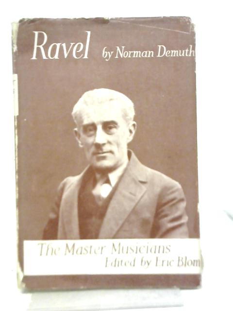 Ravel By Norman Demuth