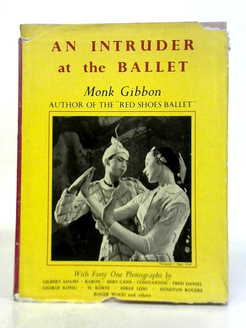 An Intruder At The ballet By Monk Gibbon