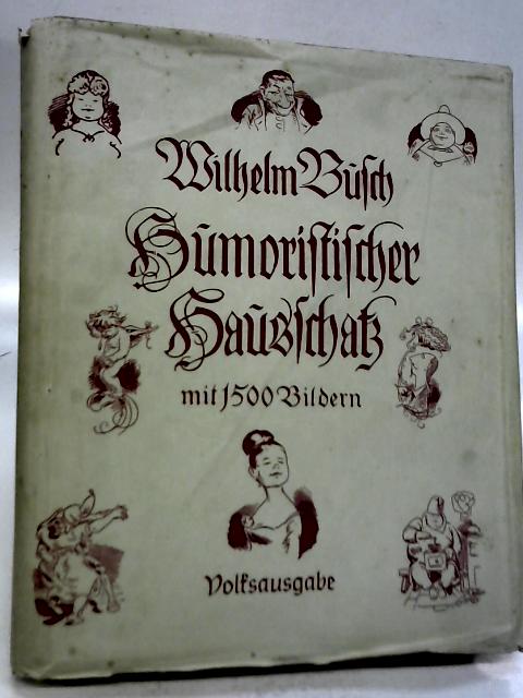 Album Humoristischer Hauschatz mit 1500 Bildern By Wilhelm Busch