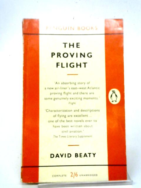 The Proving Flight By David Beaty