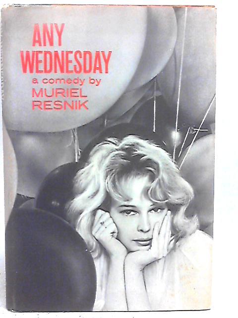Any Wednesday By Munel Resuik