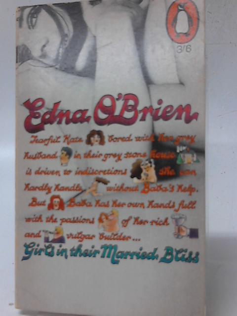 Girls in Their Married Bliss par Edna O'Brien