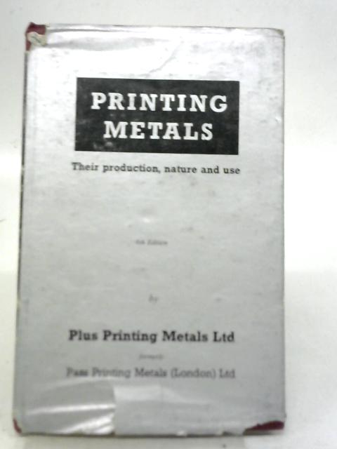 Printing Metals By Plus Printing Metals Ltd