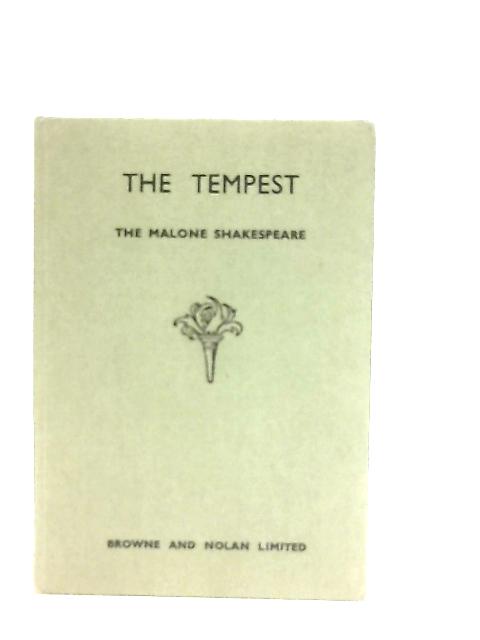 The Tempest: The Malone Shakespeare von J. J. Hogan