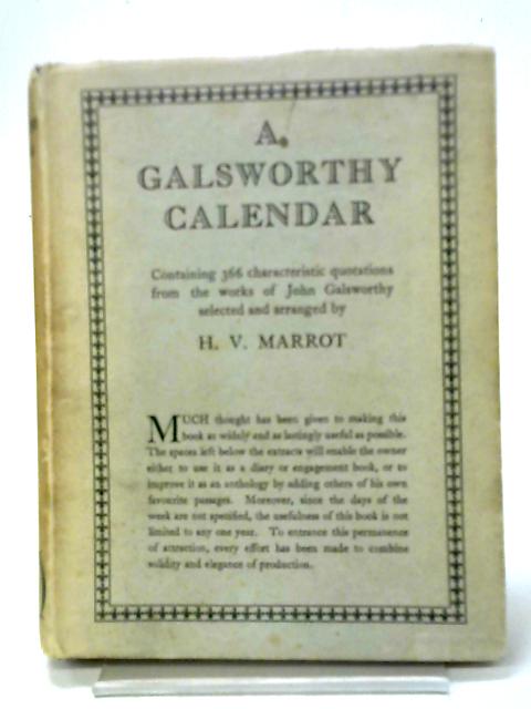 A Galsworthy Calendar By John Galsworthy