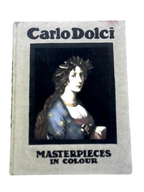 Carlo Dolci By George Hay