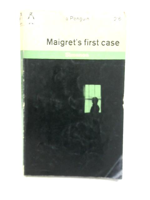 Maigret's First Case By Georges Simenon