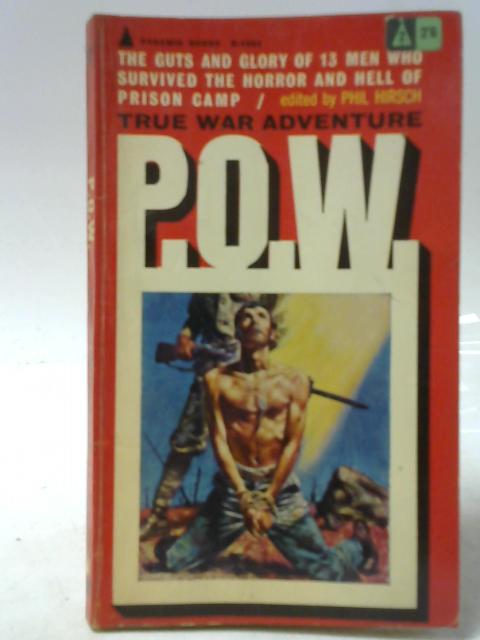 P.O.W. par Phil Hirsch (ed.)