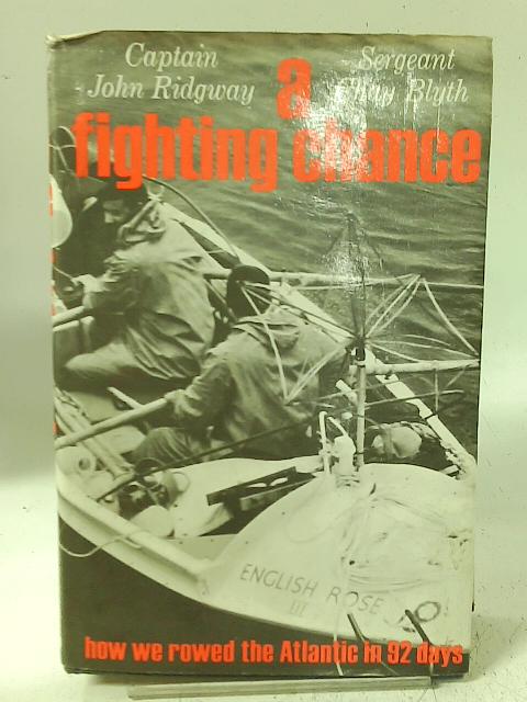 A Fighting Chance By Captain John Ridgway