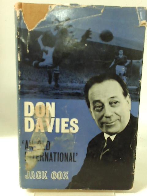 Don Davies: 'an old international' par Cox, Jack.